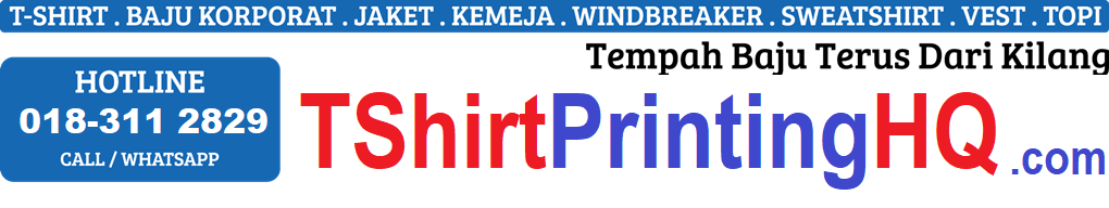 T Shirt Printing Malaysia | Cetak Baju Murah | Printing Baju Murah